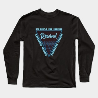 PLEASE BE KIND - REWIND #2 Long Sleeve T-Shirt